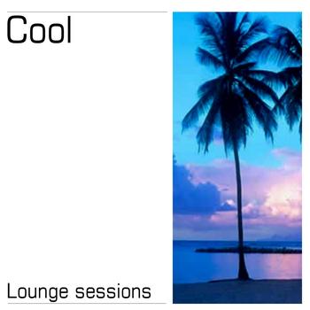 Various Artists - Cool - Lounge Sessions