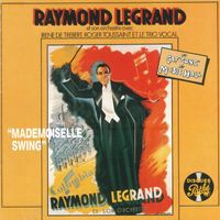 Raymond Legrand - Mademoiselle swing