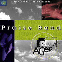 Maranatha! Praise Band - Praise Band 7 - Rock Of Ages
