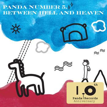 Various Artists - Panda Number 5: Between Hell And Heaven