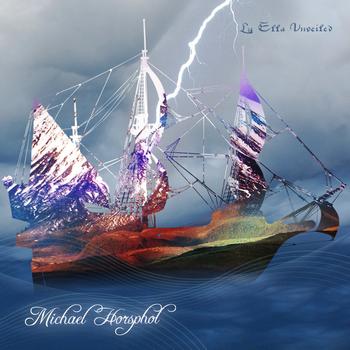 Michael Horsphol - Lu Ella Unveiled
