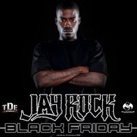 Jay Rock - Black Friday