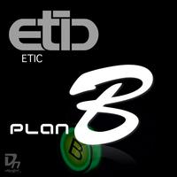 Etic - Etic - Plan B EP