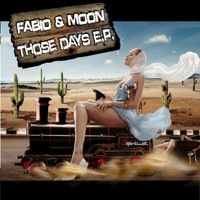 Dj Fabio, Moon - Those Days