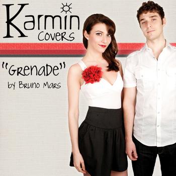 Karmin - Grenade [originally by Bruno Mars] - Single