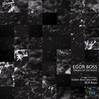 Egor Boss - Shades Of The Night