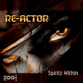 Re-Actor - Spiritz Within