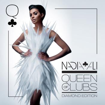 Nadia Ali - Queen of Clubs Trilogy: Diamond Edition