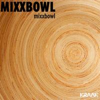 Mixxbowl - Mixxbowl