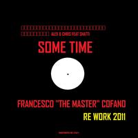 Alex & Chris - Some Time (Francesco Cofano 70's Remix)
