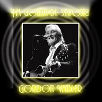 Gordon Waller - I'm Gonna Be Strong (Single)