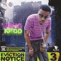 Yung Redd - Eviction Notice 3