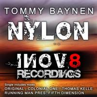 Tommy Baynen - Nylon