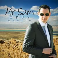 Mr Sam - Opus Quarto
