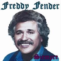 Freddy Fender - Siempre