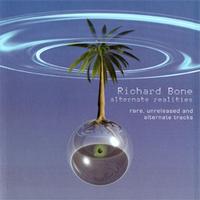 Richard BONE - Alternate Realities