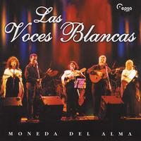Las Voces Blancas - Moneda Del Alma