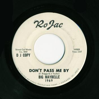 Big Maybelle - Don't Pass Me By