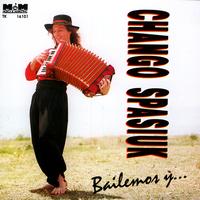 Chango Spasiuk - Bailemos Y…