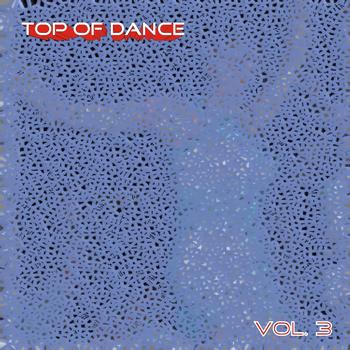 Various Artists - Top of Dance, Vol. 3