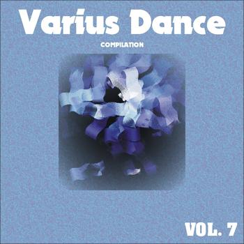 Various Artists - Varius Dance Compilation, Vol. 7