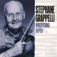 Stephane Grappelli - Whispering Gypsy