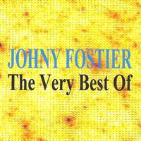 Johny fostier - Johny Fostier : The Very Best of