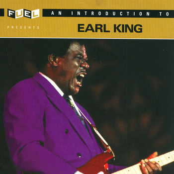 Earl King - An Introduction To Earl King