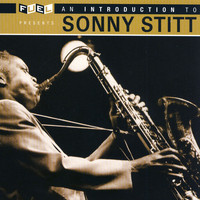 Sonny Stitt - An Introduction To Sonny Stitt