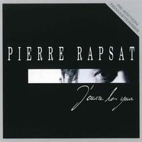Pierre Rapsat - J'ouvre les yeux (Édition remasterisée)