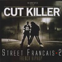 Dj Cut Killer - Street francais, vol. 2