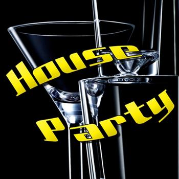 Various Artists - House Party