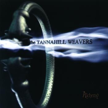 The Tannahill Weavers - Alchemy