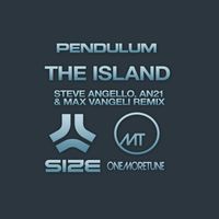 Pendulum - The Island (Steve Angello, AN21 & Max Vangeli Remix)