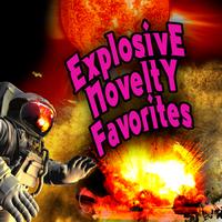 Various Artists - Explosive Novelty Favorites (Re-Recorded)