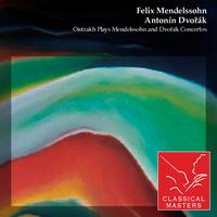 Kyril Kondrashin - Oistrakh Plays Mendelssohn and Dvorák Concertos