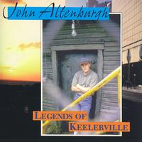 John Altenburgh - Legends Of Keelerville