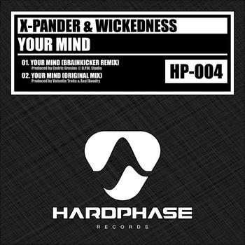 X-Pander, Wickedness - Your Mind