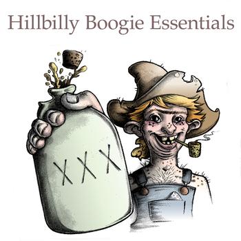 Various Artists - Hillbilly Boogie Essentials