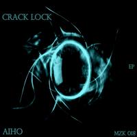 Aiho - Crack Lock