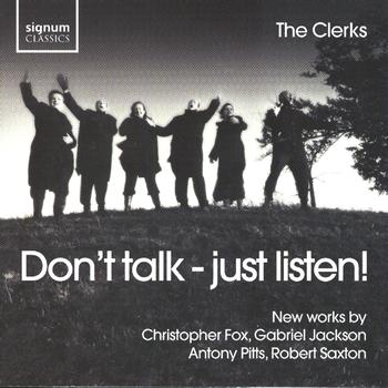 The Clerks - Don't Talk - Just Listen!