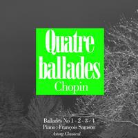 Samson François - Chopin : Quatre ballades