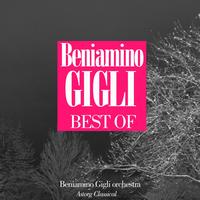 Beniamino Gigli - Best of Beniamino Gigli