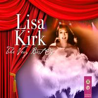 Lisa Kirk - The Very Best Of