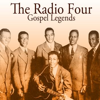 The Radio Four - Gospel Legends