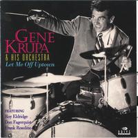 Gene Krupa & His Orchestra - Let Me Off Uptown