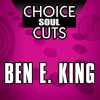 Ben E. King - Choice Soul Cuts
