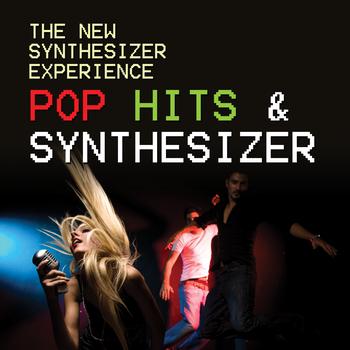 The New Synthesizer Experience - Pop Hits Synthesizer