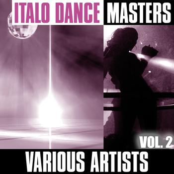 Various Artists - Italo Dance Masters, Vol. 2