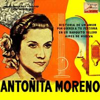 Antoñita Moreno - Vintage Flamenco Cante Nº 53 - EPs Collectors, "Historia De Un Amor"